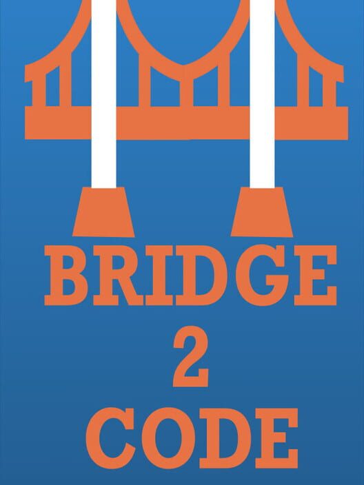 Bridge 2 Code (2021)