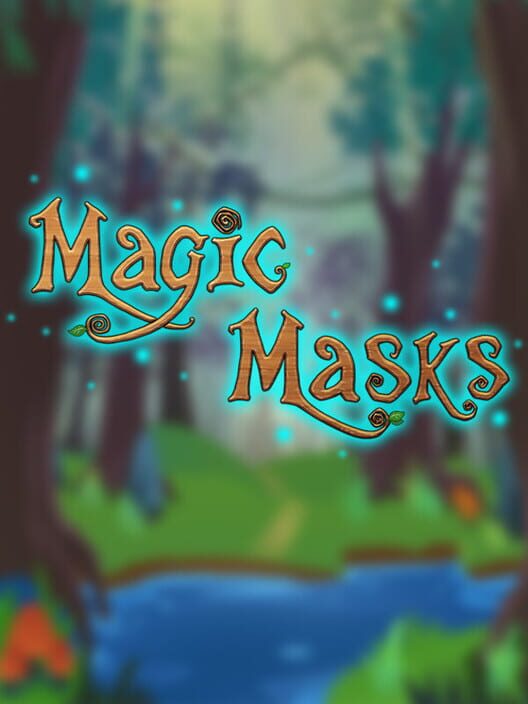Magic Masks (2018)