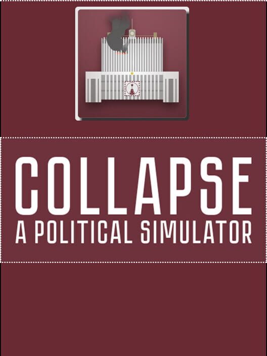 Collapse: A Political Simulator screenshot