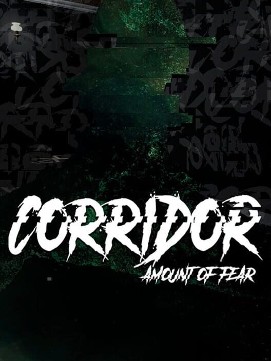 Corridor: Amount of Fear screenshot