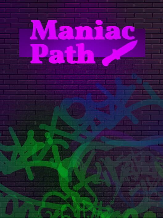 Maniac Path poster