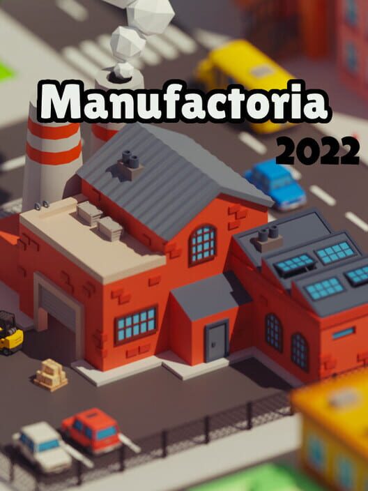 Manufactoria 2022 screenshot