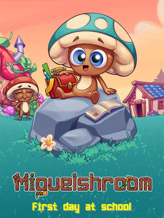 Miguelshroom: First Day at School