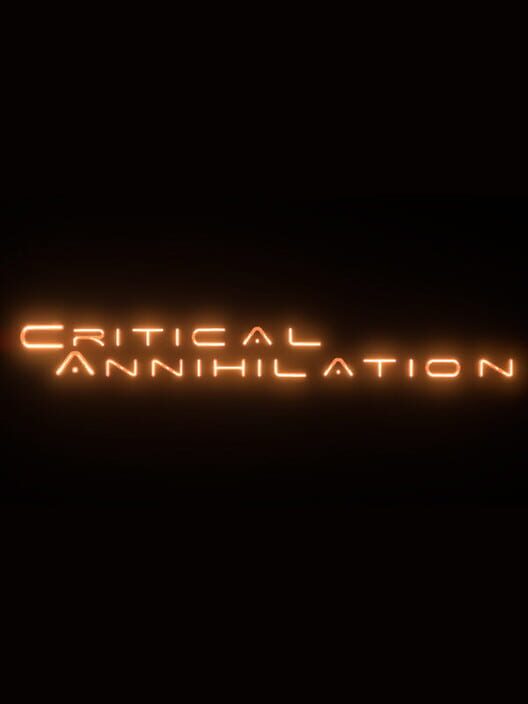 Critical Annihilation screenshot
