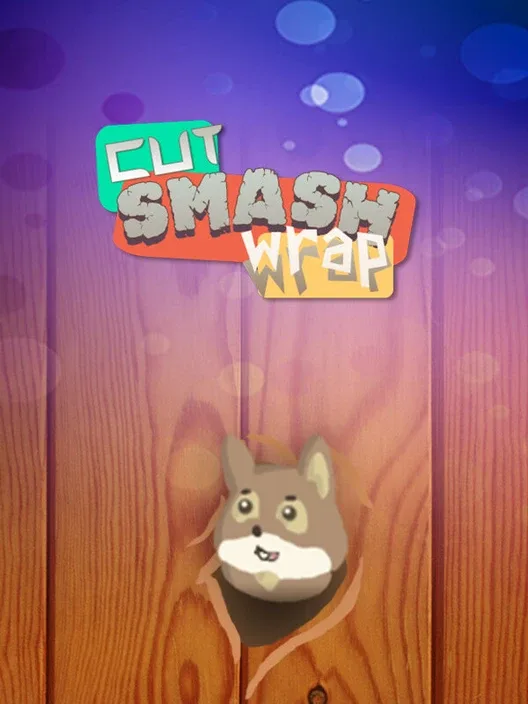Cut Smash Wrap
