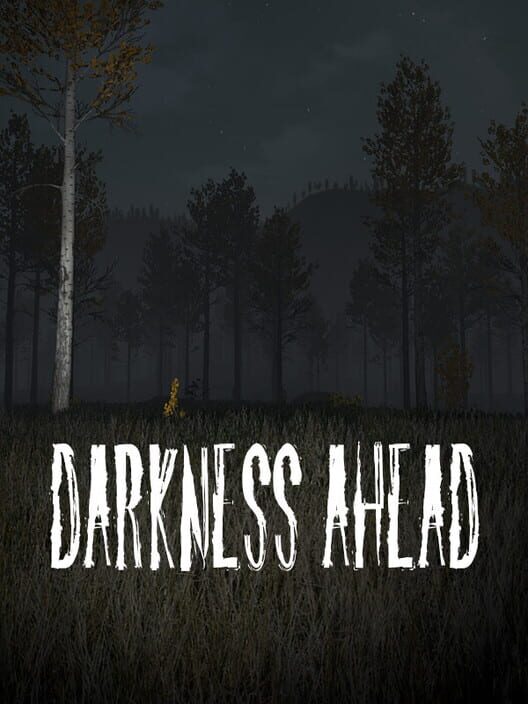 Darkness Ahead screenshot
