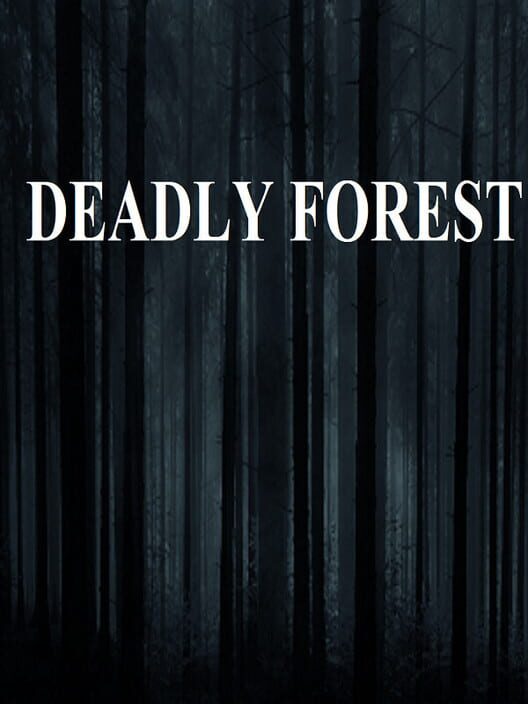 Deadly Forest screenshot