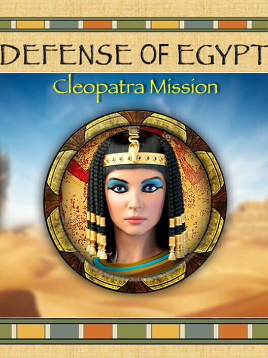 Defense of Egypt: Cleopatra Mission screenshot