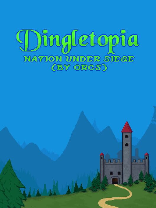 Dingletopia: Nation Under Siege (by Orcs) screenshot