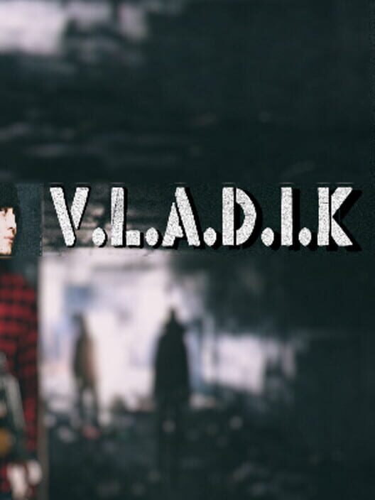 V.L.A.D.i.K screenshot