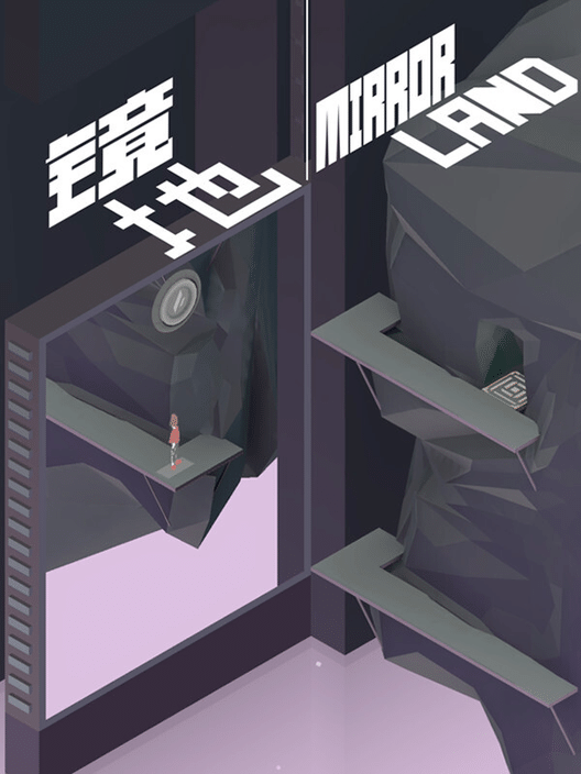Mirror Land