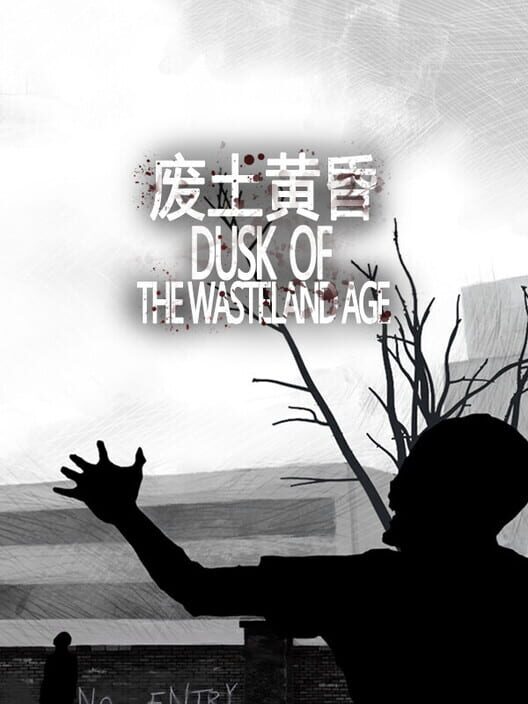 Dusk of the wasteland age