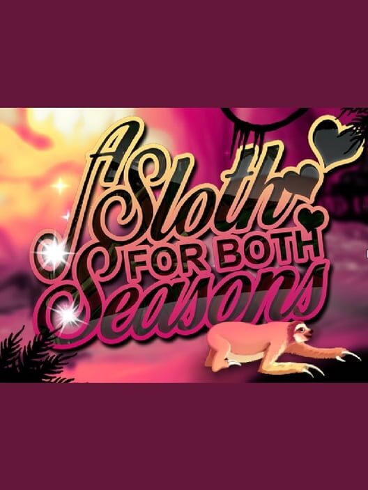 A Sloth For Both Seasons poster