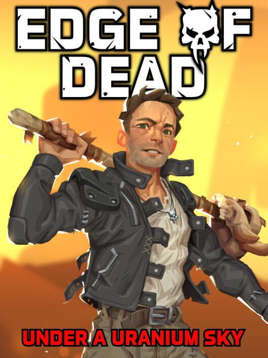 Edge of Dead: Under a Uranium Sky screenshot