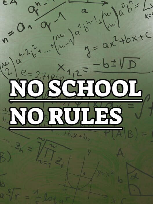 No School No Rules screenshot