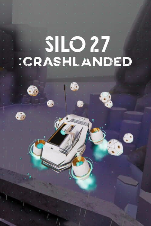 Silo27: Crashlanded screenshot