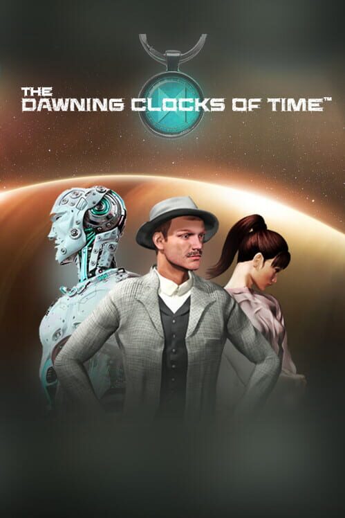 The Dawning Clocks of Time screenshot