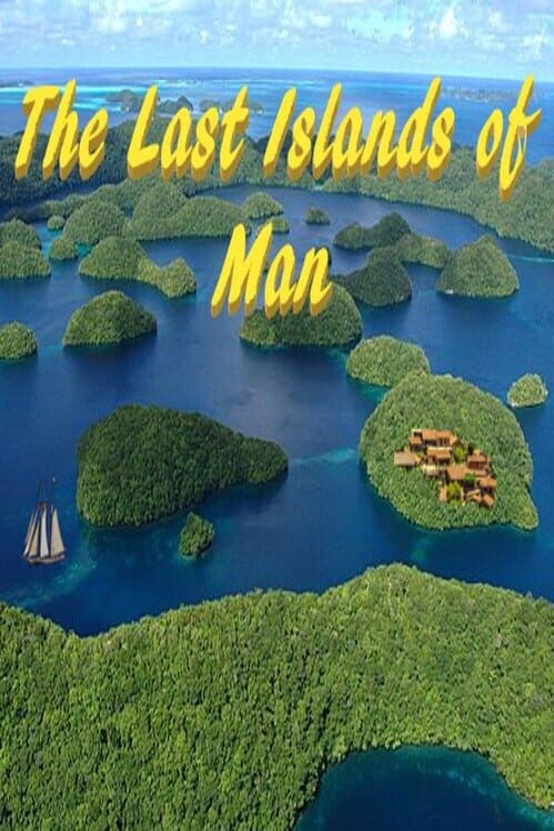 The Last Islands of Man screenshot