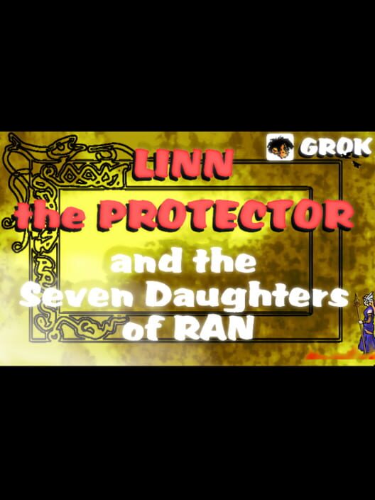 Linn the Protector and the Seven Daughters of Ran cover