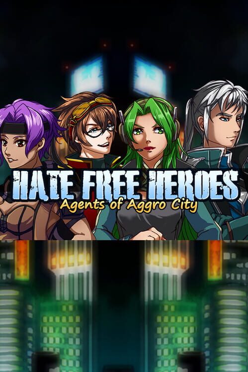 Hate Free Heroes: Agents of Aggro City screenshot