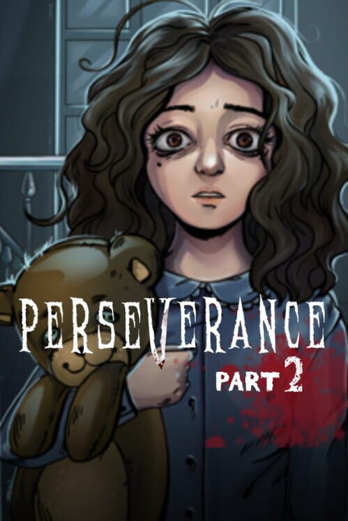 Perseverance: Part 2 screenshot
