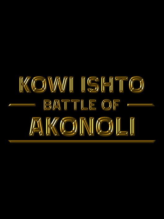 Kowi Ishto: Battle of Akonoli screenshot