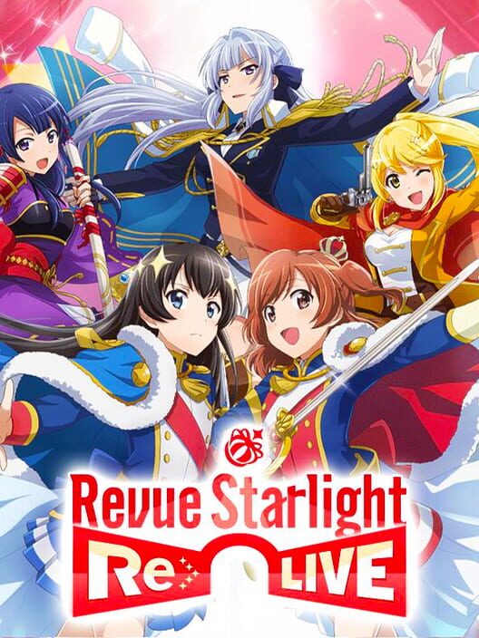 Revue Starlight Re LIVE cover image