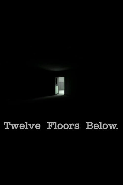 Twelve Floors Below. screenshot