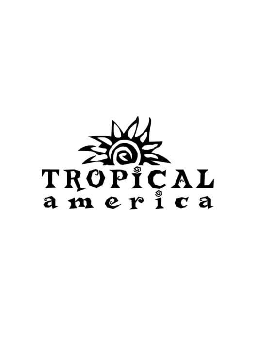 Tropical America cover