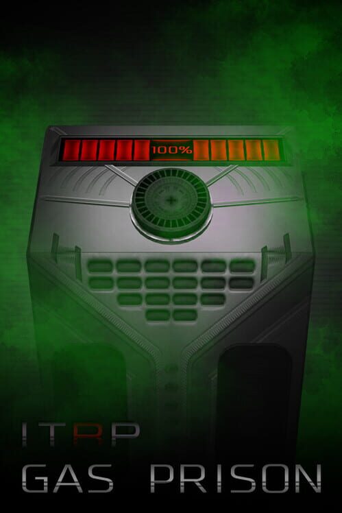 Itrp: Gas Prison screenshot