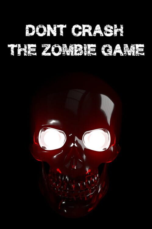 Don't Crash: The Zombie Game screenshot