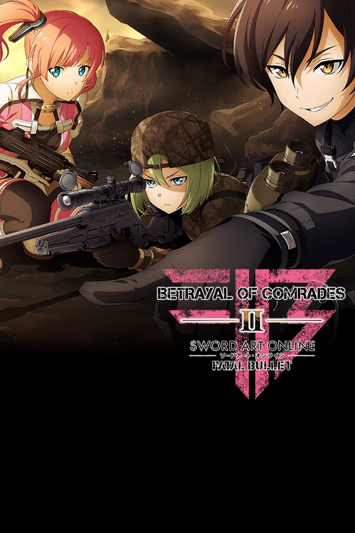 Sword Art Online: Fatal Bullet - Betrayal of Comrades