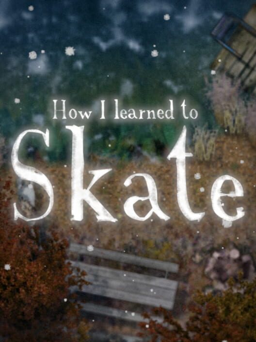 How I learned to Skate screenshot
