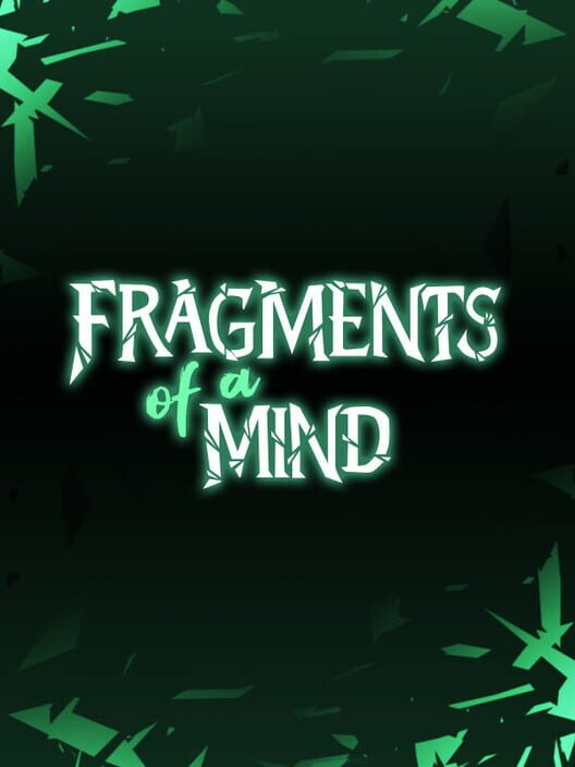 Fragments of a Mind screenshot