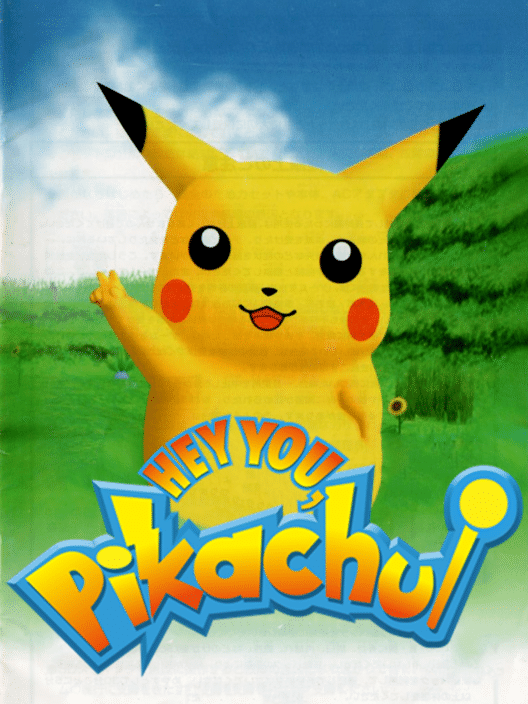 Hey You, Pikachu!