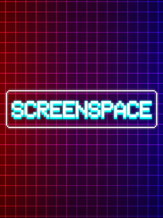 ScreenSpace screenshot