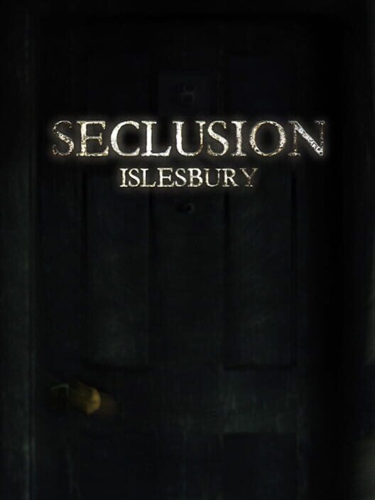 Seclusion: Islesbury screenshot