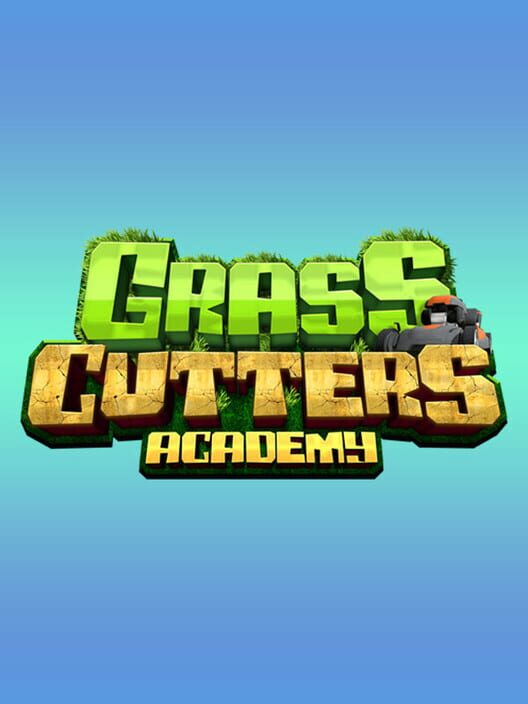 Grass Cutters Academy screenshot
