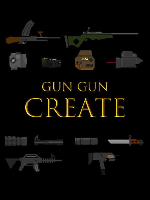 Gun Gun Create cover