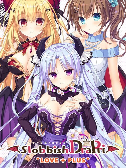Slobbish Dragon Princess Love + Plus