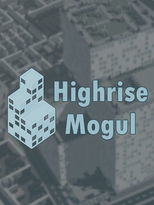 Highrise Mogul screenshot