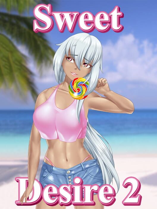 Sweet Desire 2 poster