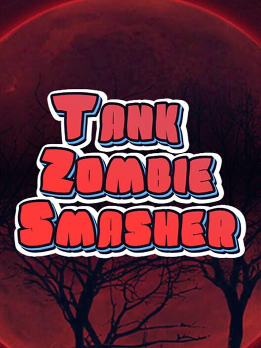 Tank Zombie Smasher cover