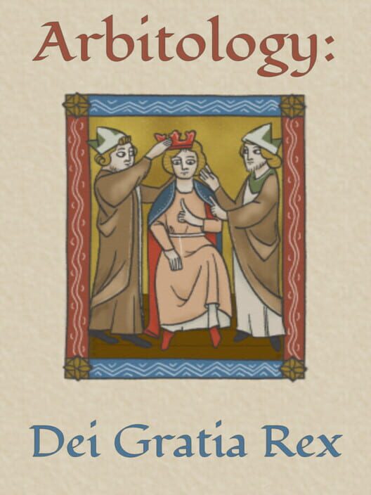 Arbitology: Dei Gratia Rex screenshot