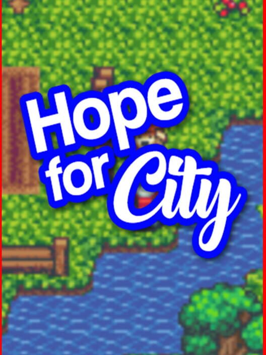 Hope for City screenshot