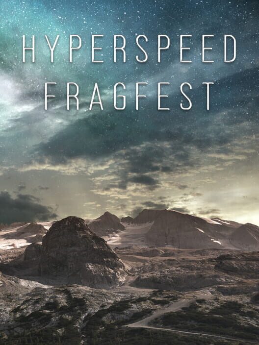 Hyperspeed Fragfest cover