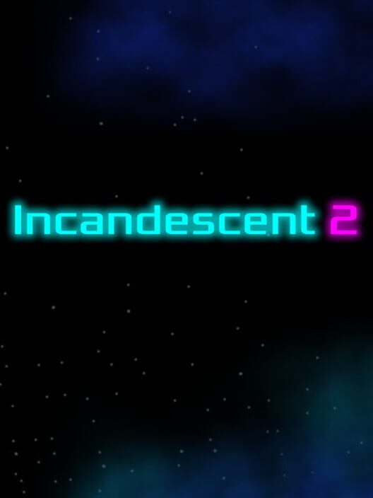 Incandescent 2 screenshot