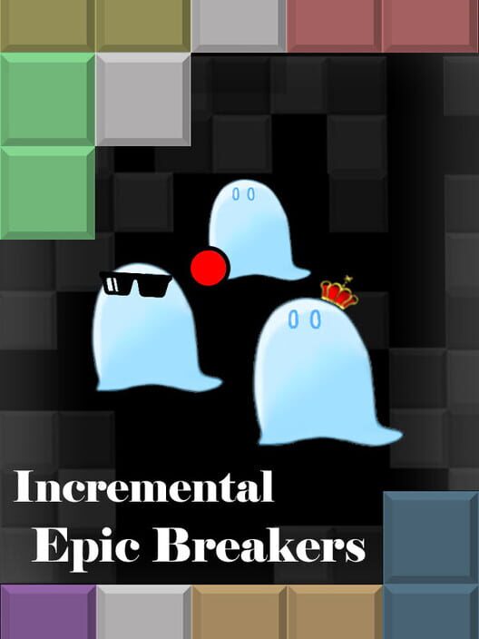 Incremental Epic Breakers screenshot