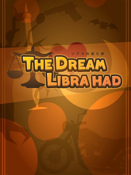 The Dream Libra Had cover