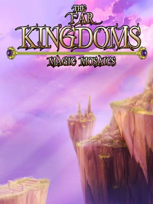 The Far Kingdoms: Magic Mosaics